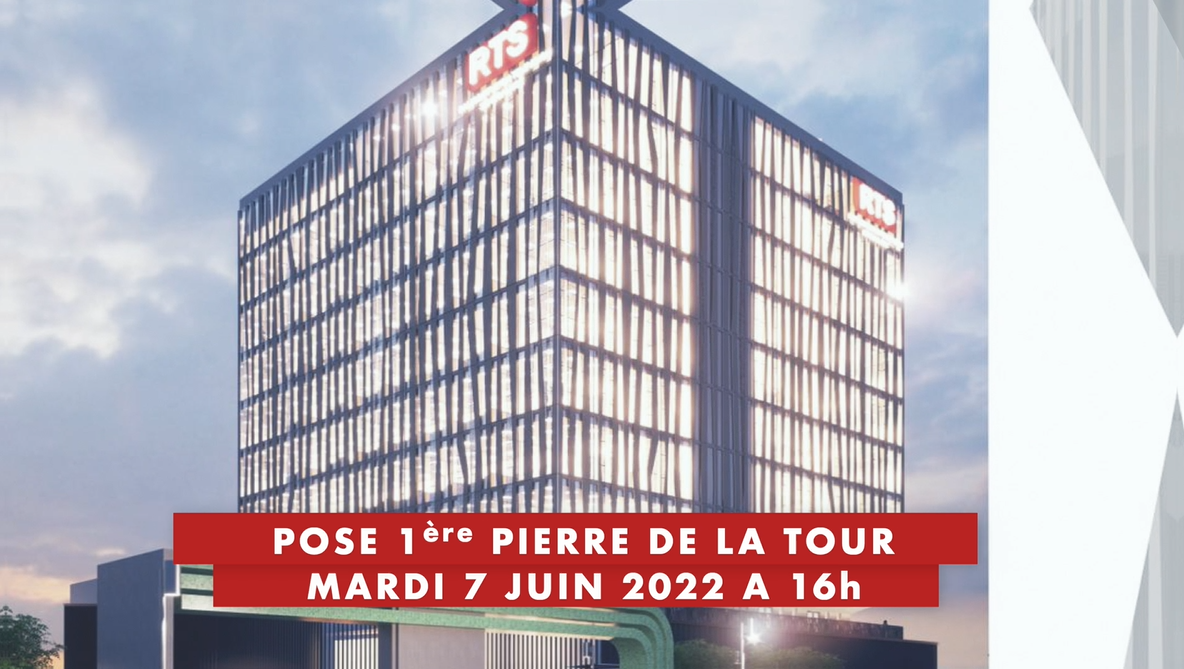 POSE DE LA 1ère PIERRE DE LA TOUR – RTS