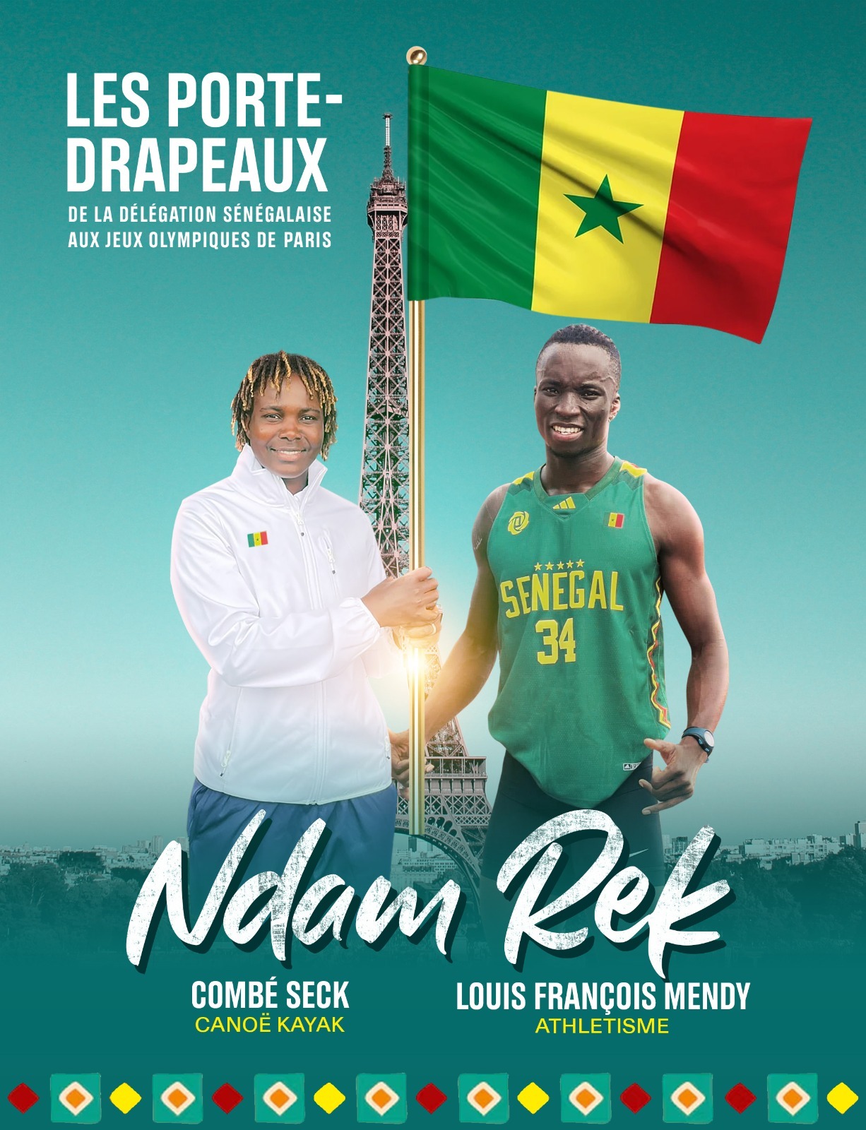 LOUIS FRANÇOIS MENDY ET COMBE SECK PORTE-DRAPEAUX DU SÉNÉGAL AUX JEUX OLYMPIQUES DE PARIS 2024